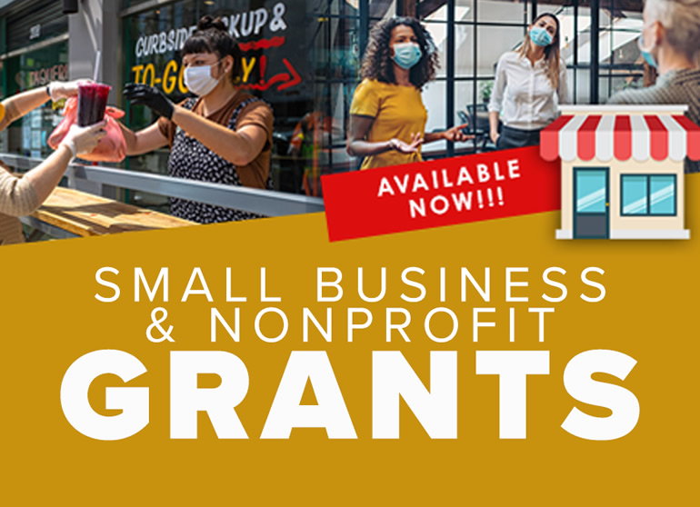 Small Business and Non-Profit Grants