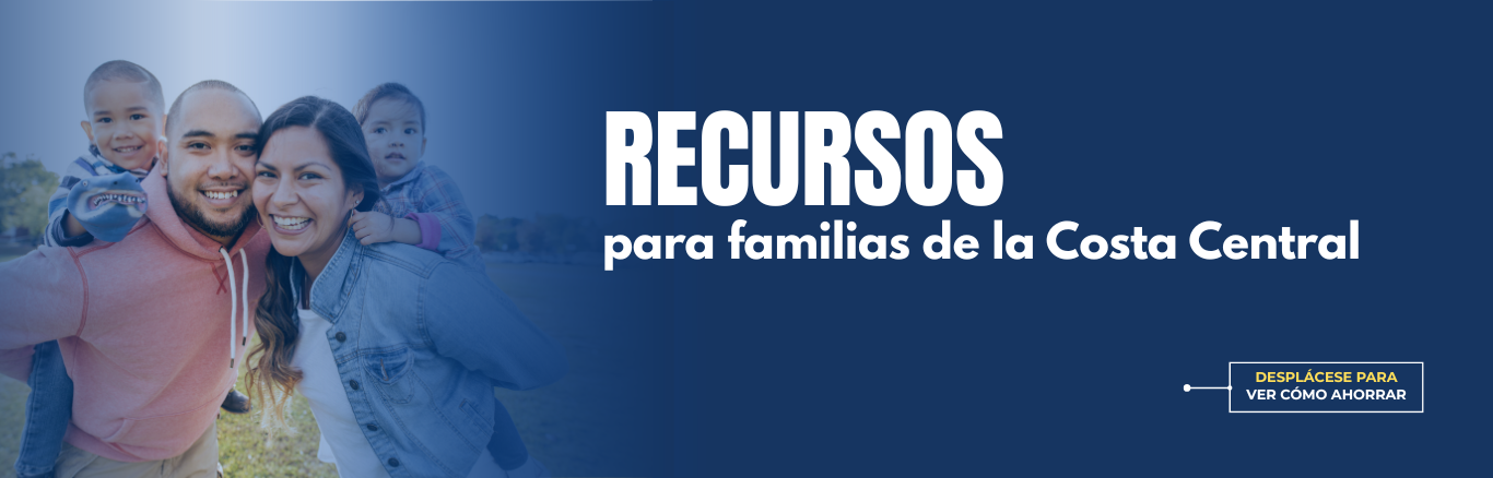 Recursos para familias de la costa central